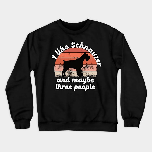 i like schnauzer and maybe three people Crewneck Sweatshirt by hatem